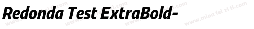 Redonda Test ExtraBold字体转换